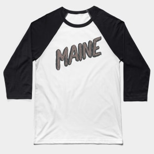 Maine 04 Baseball T-Shirt